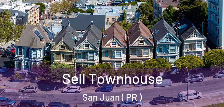  Sell Townhouse San Juan ( PR )
